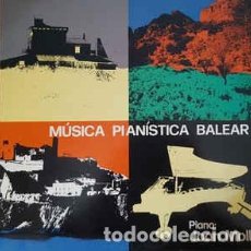 Discos de vinilo: JOAN MOLL - MÚSICA PIANÍSTICA BALEAR (LP, ALBUM). Lote 301868298