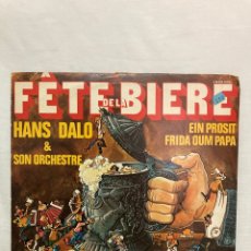 Discos de vinilo: LP. FETE DE LA BIERE. Lote 301907523