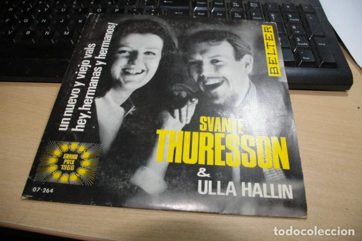Discos de vinilo: SVANTE THURESSON & ULLA HALLIN SP BELTER 1966 EUROVISION PRIMER PREMIO UN NUEVO Y VIEJO VALS - Foto 1 - 301950688
