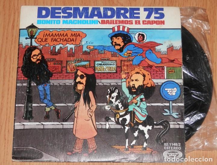 Discos de vinilo: DISCO SINGLE DE VINILLO DE LA BANDA DESMADRE 75 - Foto 1