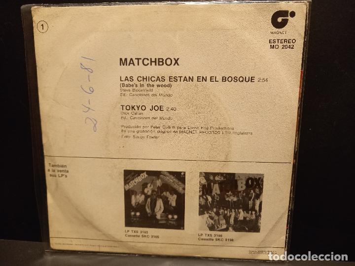 Discos de vinilo: MATCHBOX LAS CHICAS ESTAN EN EL BOSQUE SPAIN 1981 PDELUXE - Foto 2
