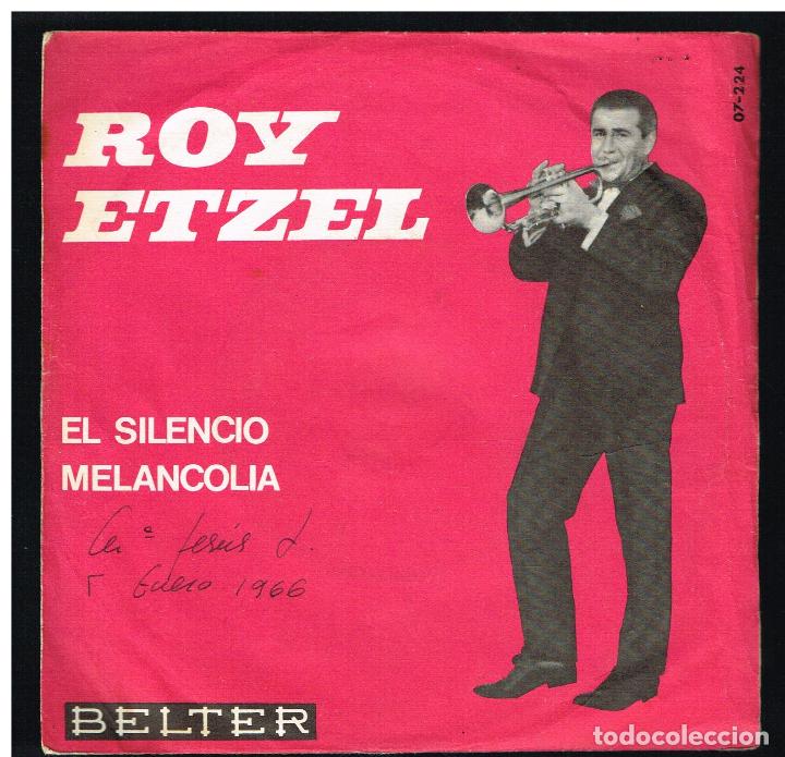 Discos de vinilo: ROY ETZEL - IL SILENZIO / MELANCOLIA - SINGLE 1965 - Foto 1
