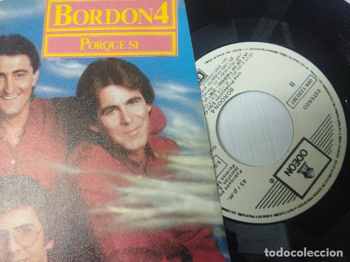 Discos de vinilo: BORDON 4/PORQUE SI/SINGLE PROMOCIONAL. - Foto 2