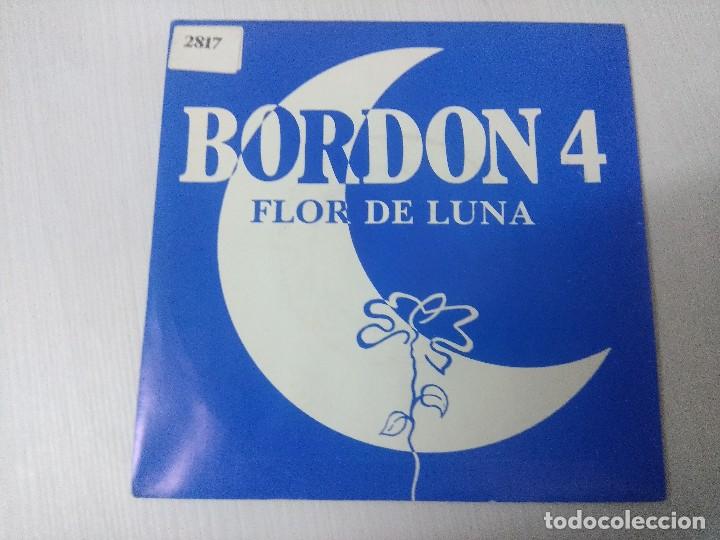 Discos de vinilo: BORDON 4/FLOR DE LUNA/SINGLE. - Foto 1