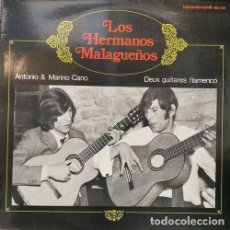Discos de vinilo: ANTONIO Y MARINO CANO - LOS HERMANOS MALAGUEÑOS - DEUX GUITARES FLAMENCO LP FRANCES
