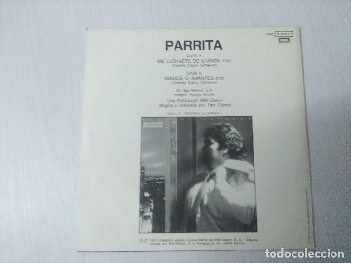 Discos de vinilo: PARRITA/ME LLENASTE DE ILUSION/SINGLE. - Foto 3