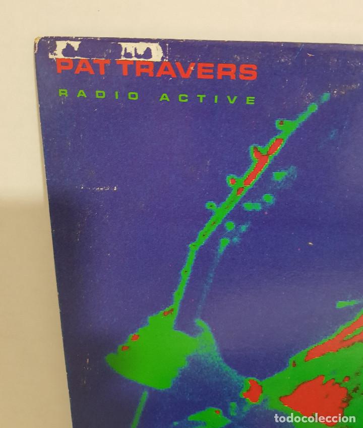 Discos de vinilo: PAT TRAVERS - RADIO ACTIVE - Foto 3