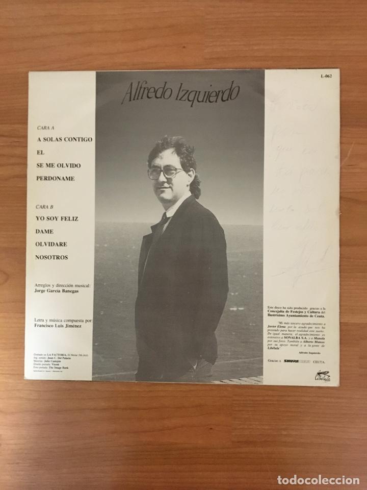 Discos de vinilo: ALFREDO IZQUIERDO-A SOLAS CONTIGO(JULIO CASTEJON) - Foto 2