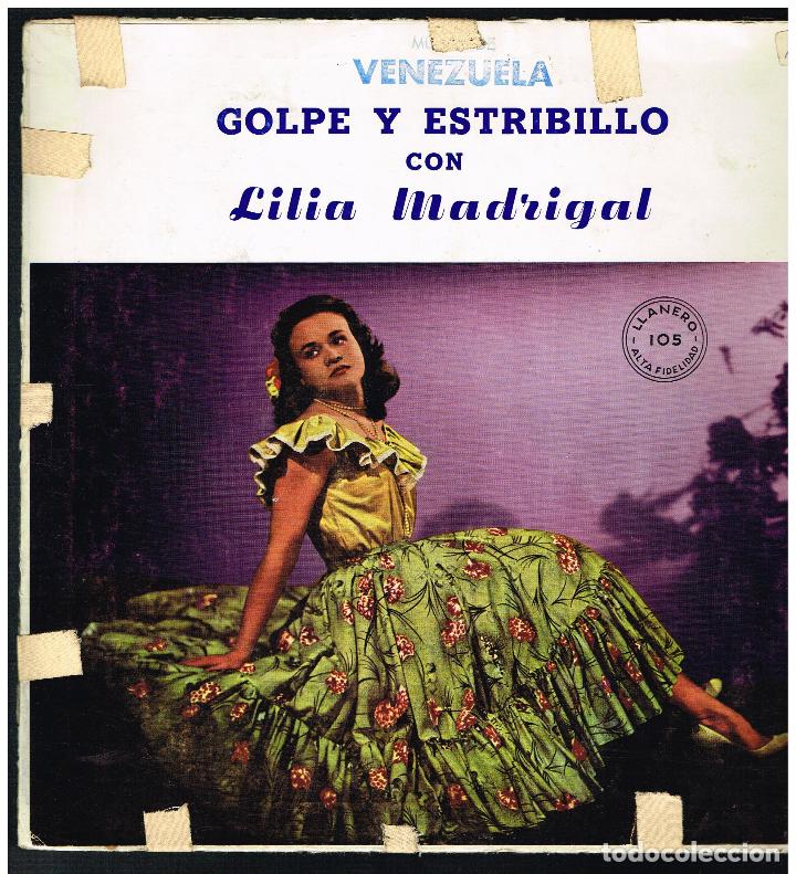 Dischi in vinile: LILIA MADRIGAL - GOLPE Y ESTRIBILLO CON LILIA MADRIGAL - LP - ED. VENEZUELA