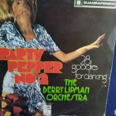 Discos de vinilo: LP PARTY PEPPER Nº 2 THE BERRY LIPMAN ORCHESTRA. 28 GOODIES FOR DANCING. Lote 302566218