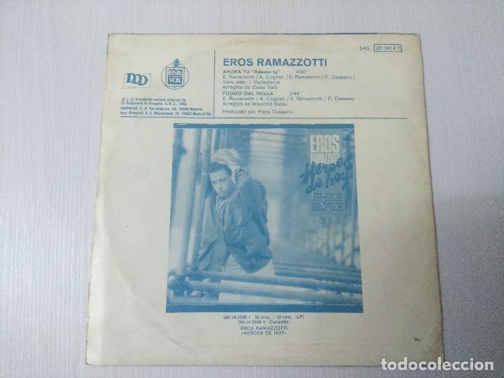 Discos de vinilo: EROS RAMAZZOTTI/AHORA TU/SINGLE. - Foto 3