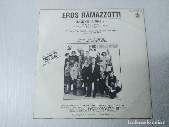 Discos de vinilo: EROS RAMAZZOTTI/CANCIONES LEJANAS/SINGLE. - Foto 3
