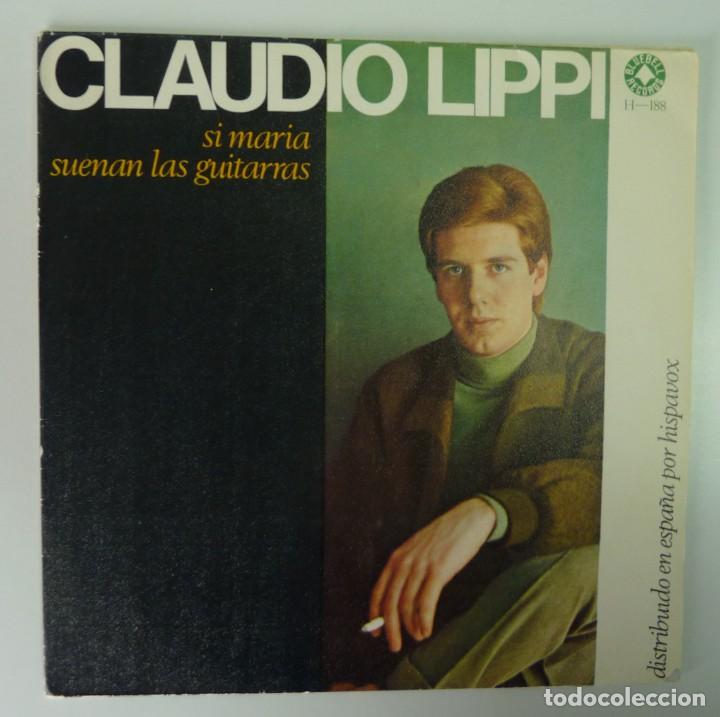 Discos de vinilo: CLAUDIO LIPPI // SI MARIA // 1967 // SINGLE - Foto 1