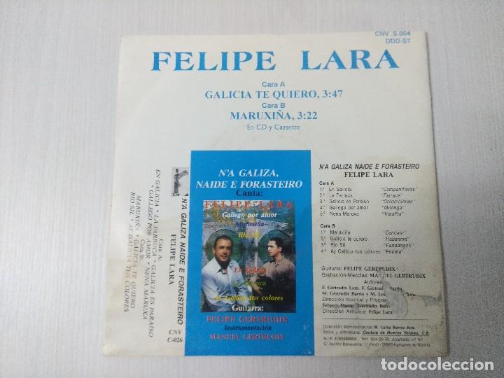 Discos de vinilo: FELIPE LARA/GALICIA TE QUIERO/SINGLE. - Foto 3
