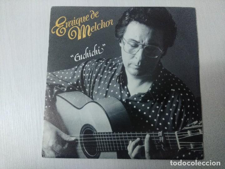 Discos de vinilo: ENRIQUE DE MELCHOR/CUCHICHI/SINGLE. - Foto 1