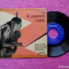 Discos de vinilo: LA PAQUERA CANTA MI CANTO POR BULERIAS 1958 PHILIPS 421214 PE