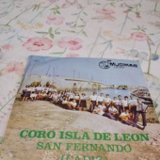 Disques de vinyle: B-9 DISCO VINILO 7 PULGADAS CORO ISLA DE LEON. SAN FERNANDO. VIRGENCITA, MARINERA. SEVILLANAS, ALEGO. Lote 302704343