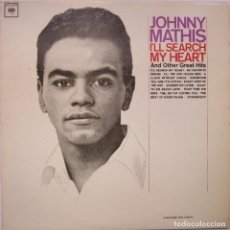 Discos de vinilo: JOHNNY MATHIS - I'LL SEARCH MY HEART