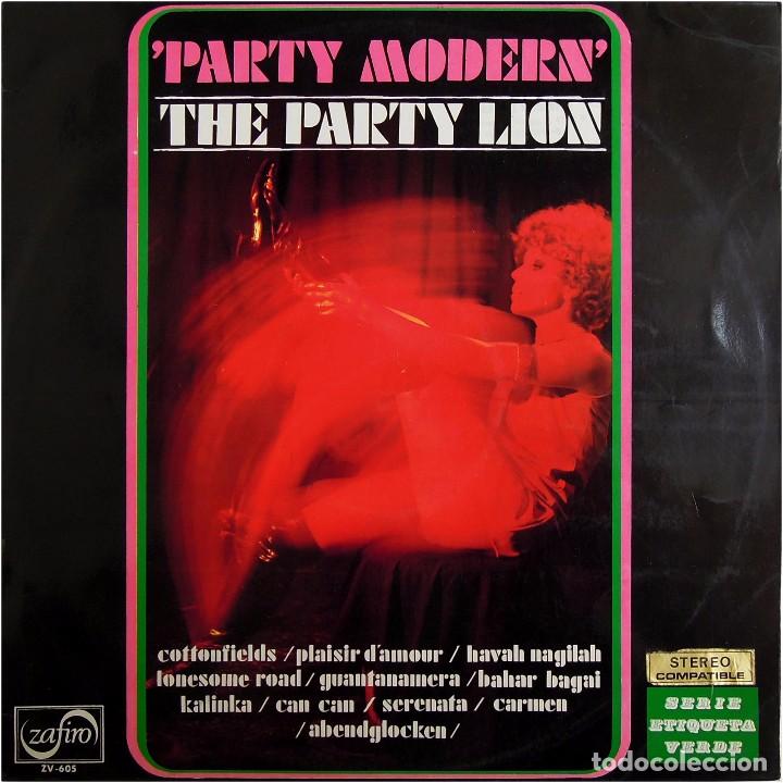 Dischi in vinile: The Party Lion &lrm;- &rdquo;Party Modern&rdquo; - LP Spain 1971 - Zafiro, etiqueta verde ZV-605