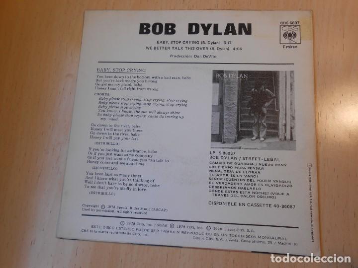 Discos de vinilo: BOB DYLAN, SG, BABY STOP CRYING + 1, A&Ntilde;O 1978 - Foto 2