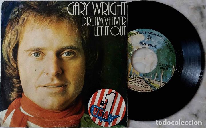 Discos de vinilo: GARY WRIGHT, DREAM WEAVER. SINGLE ORIGINAL ESPA&Ntilde;A A&Ntilde;O 1976 - Foto 1
