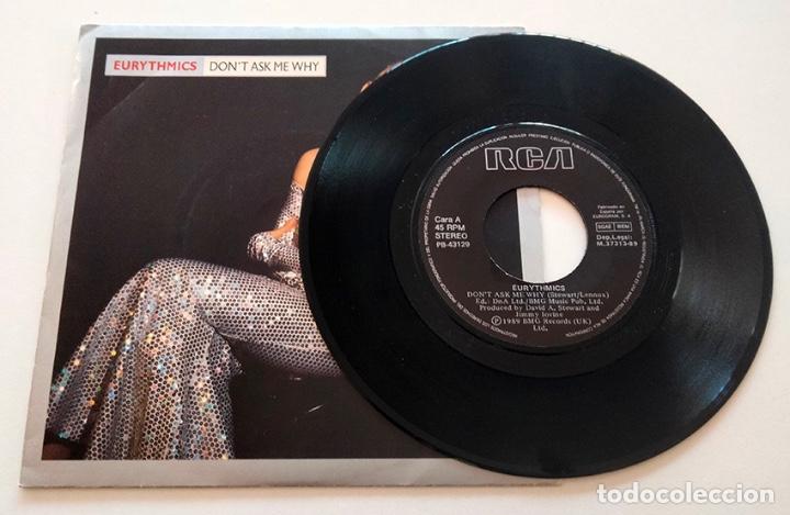 Discos de vinilo: VINILO SINGLE DE EURYTHMICS. DONT ASK ME WHY. 1989. - Foto 3