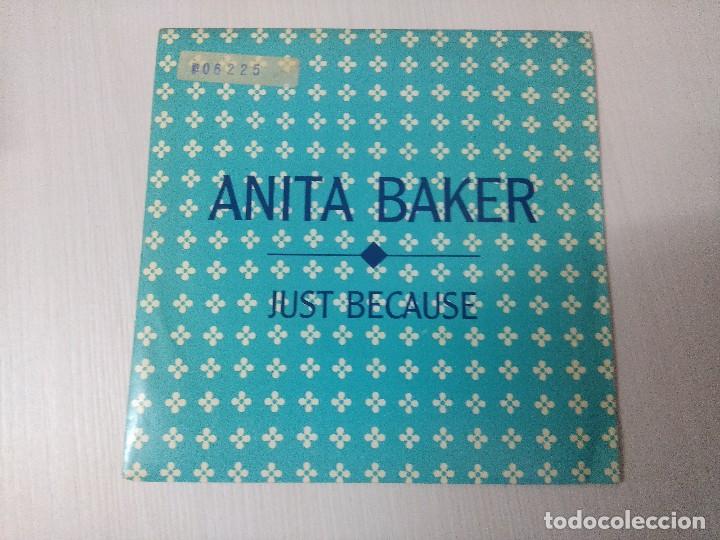 Discos de vinilo: ANITA BAKER/JUST BECAUSE/SINGLE PROMOCIONAL. - Foto 1
