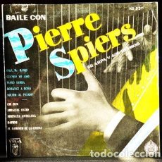Discos de vinilo: PIERRE SPIERS - 10” - 33 1/3 RPM - AÑOS 50. Lote 303348878