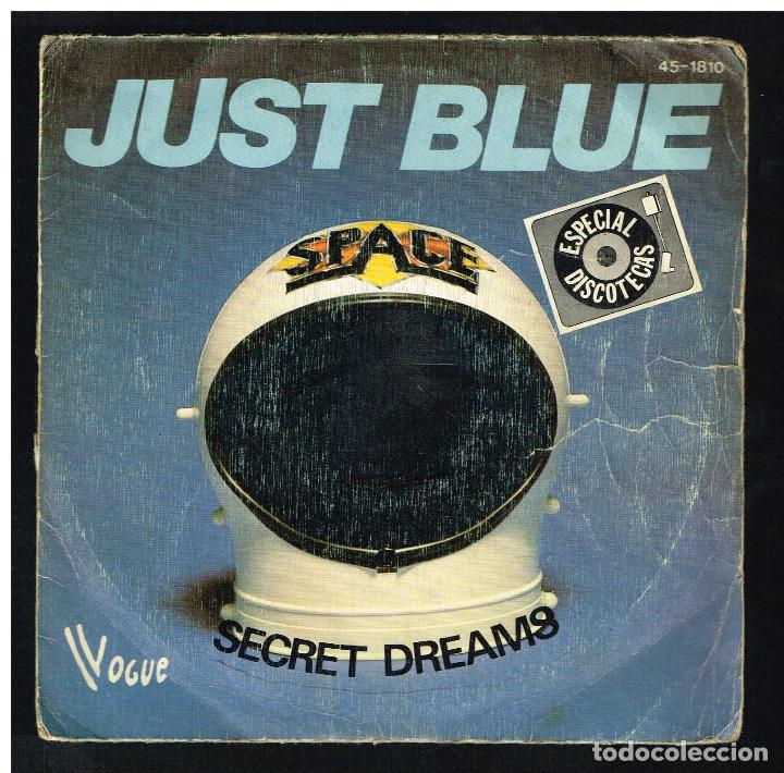 Discos de vinilo: SPACE - JUST BLUE / SECRET DREAMS - SINGLE 1978 - Foto 1