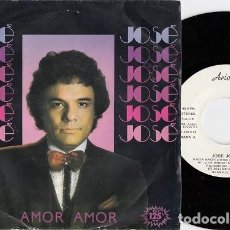 Discos de vinilo: JOSE JOSE - AMOR AMOR - SINGLE DE VINILO EDITADO EN ESPAÑA PROMOCIONAL #. Lote 311179028