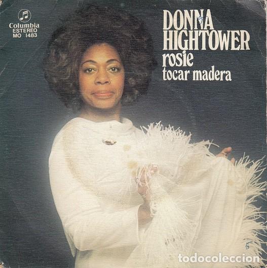 Discos de vinilo: DONNA HIGHTOWER - KNOCK ON WOOD - SINGLE DE VINILO # - Foto 1