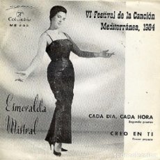 Disques de vinyle: ESMERALDA MISTRAL-VI FESTIVAL DEL MEDITERRÁNEO-CADA DÍA, CADA HORA;CREO EN TI-COLUMBIA ME 233-1964. Lote 303388103