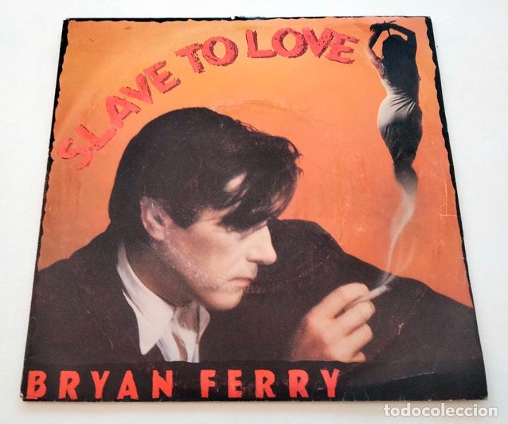 Discos de vinilo: VINILO SINGLE DE BRYAN FERRY. SLAVE TO LOVE. 1985. - Foto 1