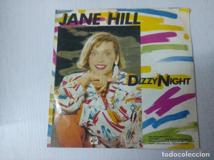 Discos de vinilo: JANE HILL/DIZZY NIGHT/SINGLE PROMOCIONAL. - Foto 3