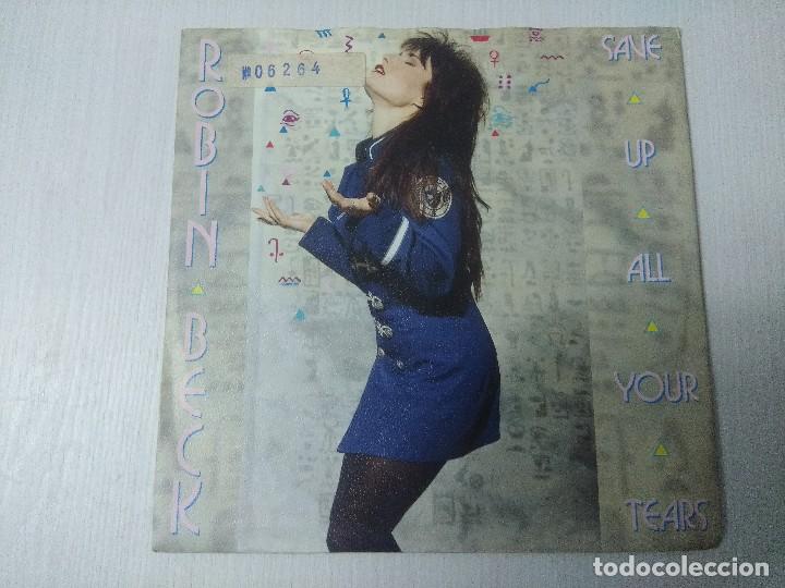 Discos de vinilo: ROBIN BECK/SAVE UP ALL YOUR TEARS/SINGLE. - Foto 1
