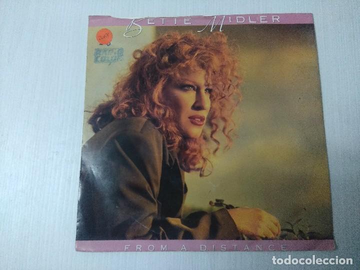 Discos de vinilo: BETTE MIDLER/FROM A DISTANCE/SINGLE. - Foto 1