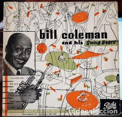 BILL COLEMAN AND HIS SWING STARS - 10” - 33 1/3 RPM - REGISTRO ACTUACIÓN 1953