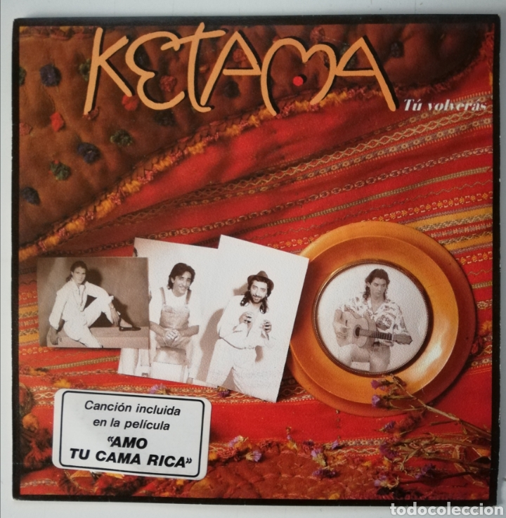 Discos de vinilo: Ketama - T&uacute; volver&aacute;s - Foto 1