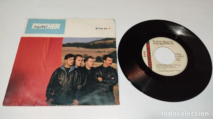 1121- BROTHER BEYOND DRIVE ON POR G+ DIS VG VIN 7”// SINGLE (Música - Discos - Singles Vinilo - Otros estilos)