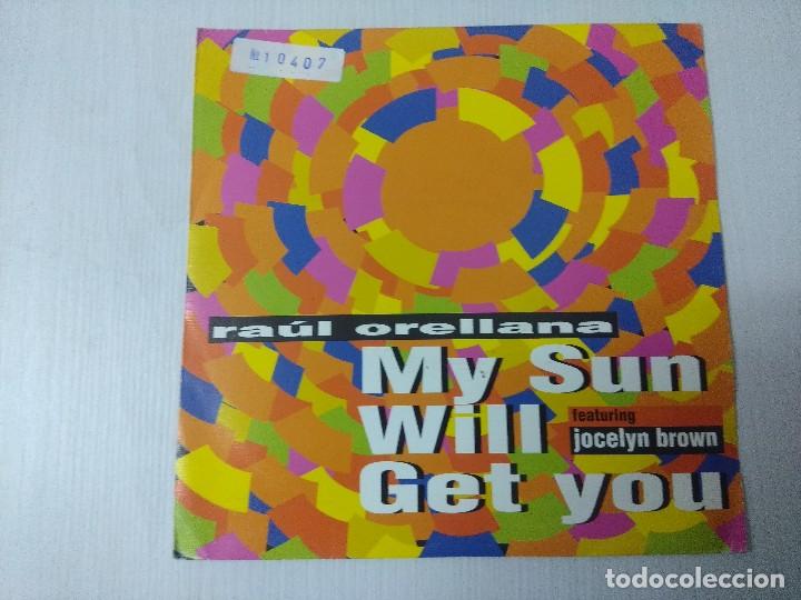 Discos de vinilo: RAUL ORELLANA/MY SUN WILL GET YOU/SINGLE. - Foto 1