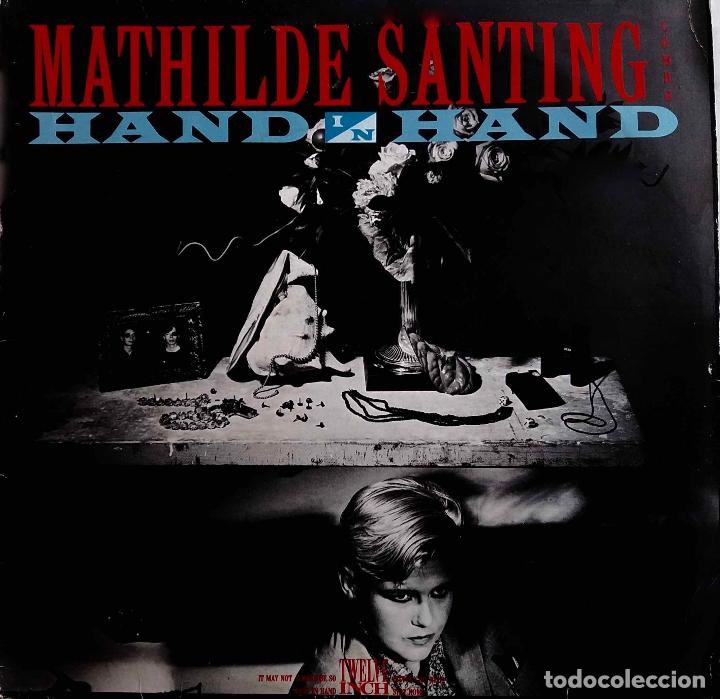 Discos de vinilo: MATHILDE SANTING, HAND IN HAND. MAXI SINGLE 4 TEMAS ALEMANIA - Foto 1