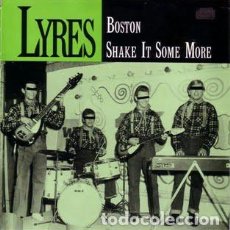 Discos de vinilo: LYRES: ”BOSTON / SHAKE IT SOME MORE” SINGLE VINILO 1993 GARAGE ROCK - NORTON RECORDS. Lote 303778448