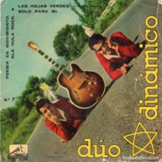 Discos de vinilo: DUO DINAMICO - LAS HOJAS VERDES + 3 EP.S - 1961. Lote 303803553