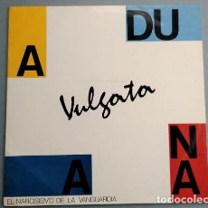 Discos de vinilo: ADUANA. VULGATA. EL NARCISISMO DE LA VANGUARDIA. MUESTRA DE ARTE ANDALUZ DE VANGUARDIA. CÁDIZ, 1988. Lote 303963878