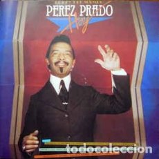 Discos de vinilo: PEREZ PRADO ‎– EL REY DEL MAMBO PÉREZ PRADO HOY. Lote 303964913