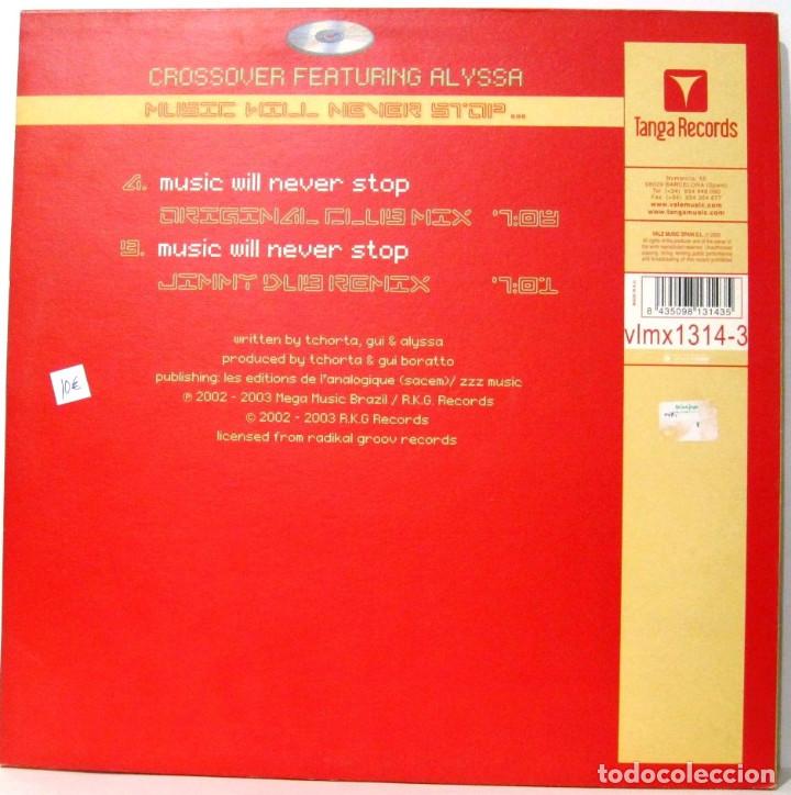 Discos de vinilo: CROSSOVER FEATURING ALYSSA - MUSIC WILL NEVER STOP - MAXI SINGLE - Foto 2