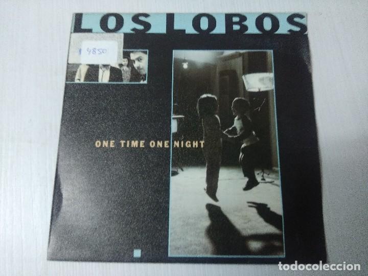 Discos de vinilo: LOS LOBOS/ONE TIME ONE NIGHT/SINGLE. - Foto 1