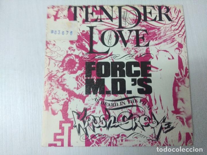 Discos de vinilo: FORCE M.D.S/TENDER LOVE/SINGLE PROMOCIONAL. - Foto 1