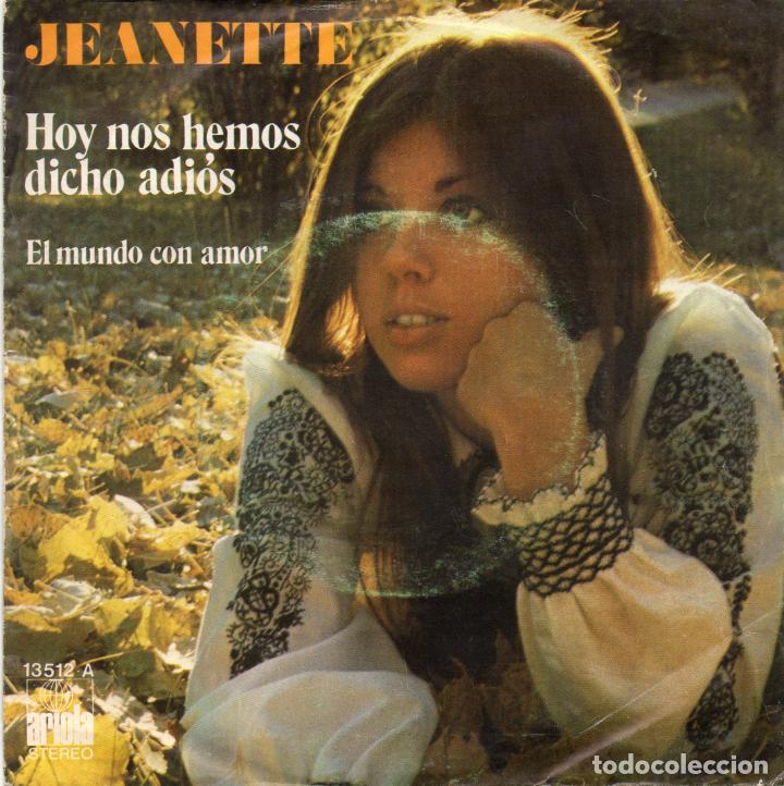 Discos de vinilo: JEANETTE - HOY NOS HEMOS DICHO ADIOS - SINGLE - Foto 1