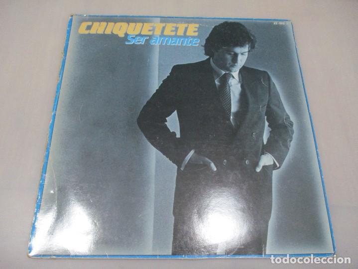 Discos de vinilo: CHIQUETETE Ser amante DI963 - Foto 1